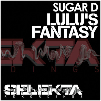 Sugar D - Lulu's Fantasy