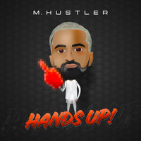 M.Hustler - Hands Up (Dub)