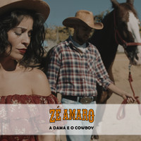 Zé Amaro - A Dama e o Cowboy