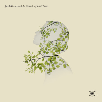 Jacob Gurevitsch - In Search of Lost Time