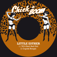 Little Esther - I´m a Bad, Bad Girl / Cupids Boogie