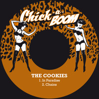THE COOKIES - In Paradise / Chains