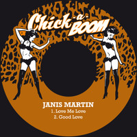 Janis Martin - Love Me Love / Good Love