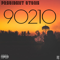 President Stone - 90210 (Explicit)