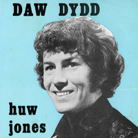 Huw Jones - Daw Dydd y Bydd Mawr y Rhai Bychain