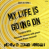Marco Velocci - My Life Is Going On (Karaoke Version with Piano and Piano Version)