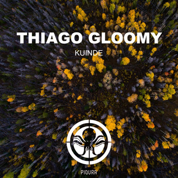 Thiago Gloomy - Kuinde