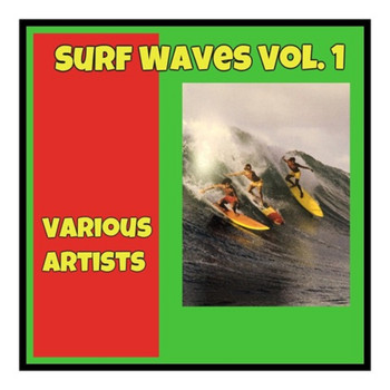 Various Artists - Surf Waves, Vol. 1