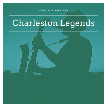 Various Artists - Charleston Legends
