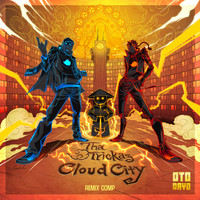 Tha Trickaz - Cloud City (Remix Comp)