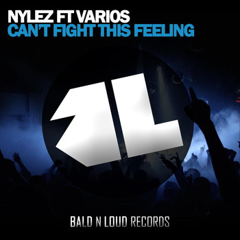 Nylez - Can't Fight This Feeling (feat. Varios)