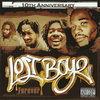 Lost Boyz - Forever (Explicit)