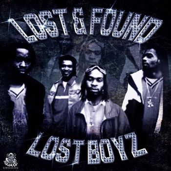 Lost Boyz - Lost & Found (Explicit)