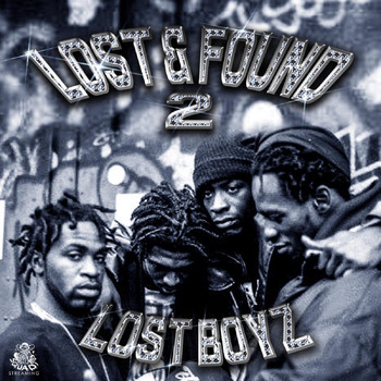 Lost Boyz - Lost & Found 2 (Explicit)