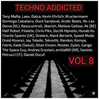 Various Artists - Techno Addicted Vol 8