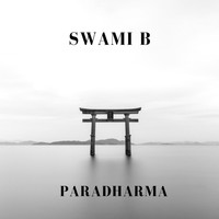 Swami B - Paradharma