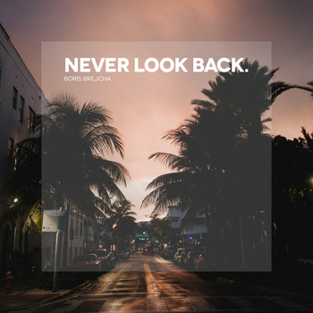 Boris Brejcha - Never Look Back (Edit)