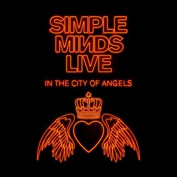 Simple Minds - Walk Between Worlds (Live in the City of Angels)