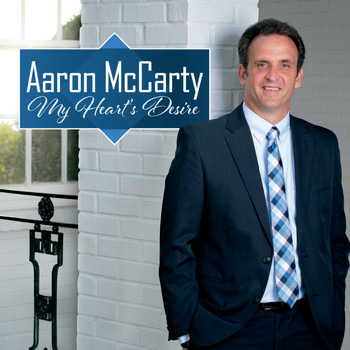 Aaron McCarty - My Heart's Desire
