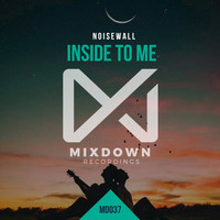 Noisewall - Inside To Me