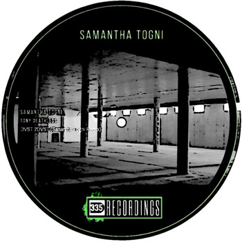 Tony Deathless - DVST 2 DVST (Samantha Togni Remix)