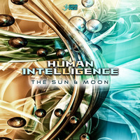 Human Intelligence - The Sun & Moon