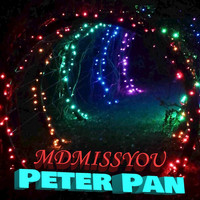 Peter Pan - MDMISSYOU