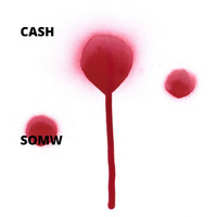 Cash - SOMW (Explicit)