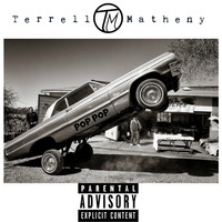 Terrell Matheny - Pop Pop (Explicit)