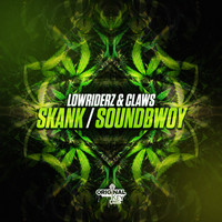 LowRIDERz - Skank/Soundbwoy