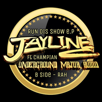 Jayline feat. Champian - Run Dis Show