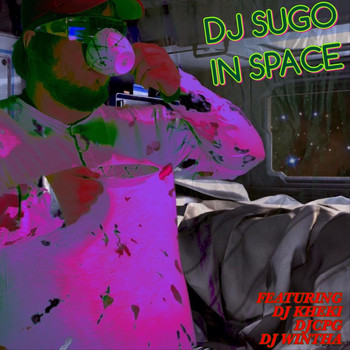DJ Sugo - DJ Sugo in Space (feat. DJ Kheki, Djcpg & DJ Wintha) (Explicit)