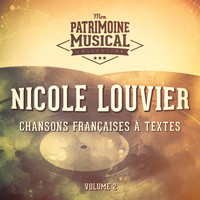 Nicole Louvier - Chansons françaises à textes : Nicole Louvier, Vol. 2