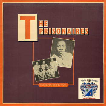 The Prisonaires - Five Beats Behind Bars