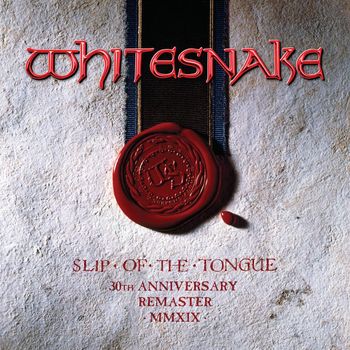 Whitesnake - Slip of the Tongue (2019 Remaster [Explicit])