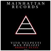 Vito Vulpetti, Max Polizzi - Broken Glass