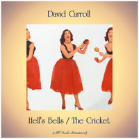 David Carroll - Hell's Bells / The Cricket (Remastered 2019)