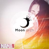Moon Arch - Nana