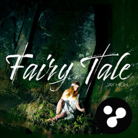 Jay High - Fairy Tale (Extended Mix)