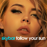 Skybar - Follow Your Sun