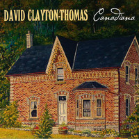 David Clayton-Thomas - Canadiana