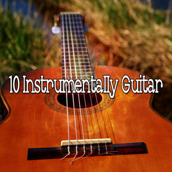 Instrumental - 10 Instrumentally Guitar