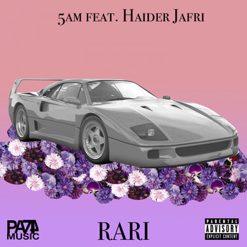 5AM - Rari (Explicit)