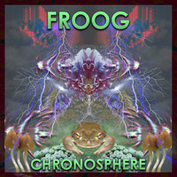 Froog - Chronosphere