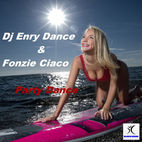 DJ Enry Dance, Fonzie Ciaco - Party Dance