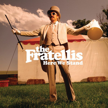 The Fratellis - Here We Stand (UK Version)