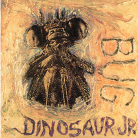 Dinosaur Jr. - Bug (Explicit)
