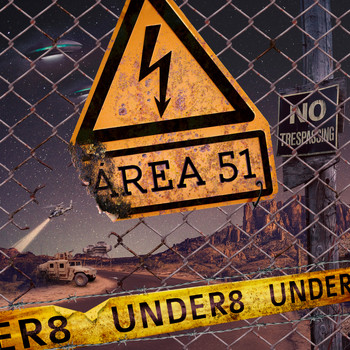Under 8 - Area 51 (Explicit)