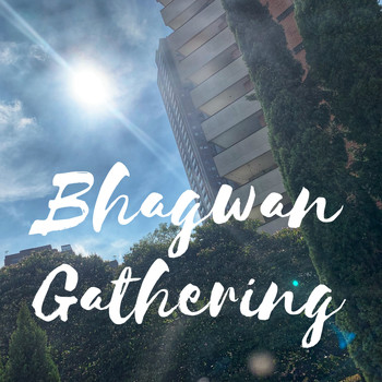 Bhagwan / - Gathering