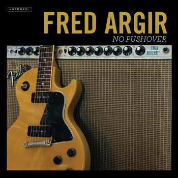 Fred Argir - No Pushover (Explicit)